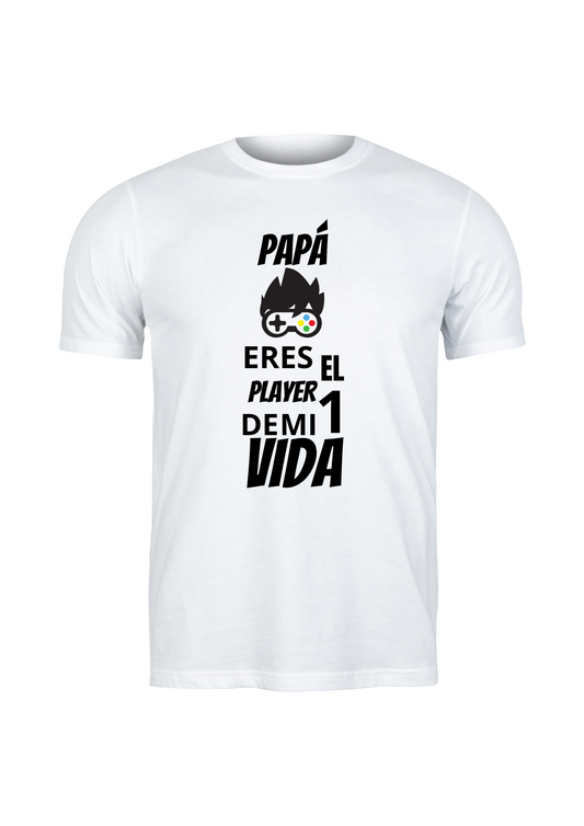 Camiseta de manga corta - Papá eres el player 1 de mi vida -