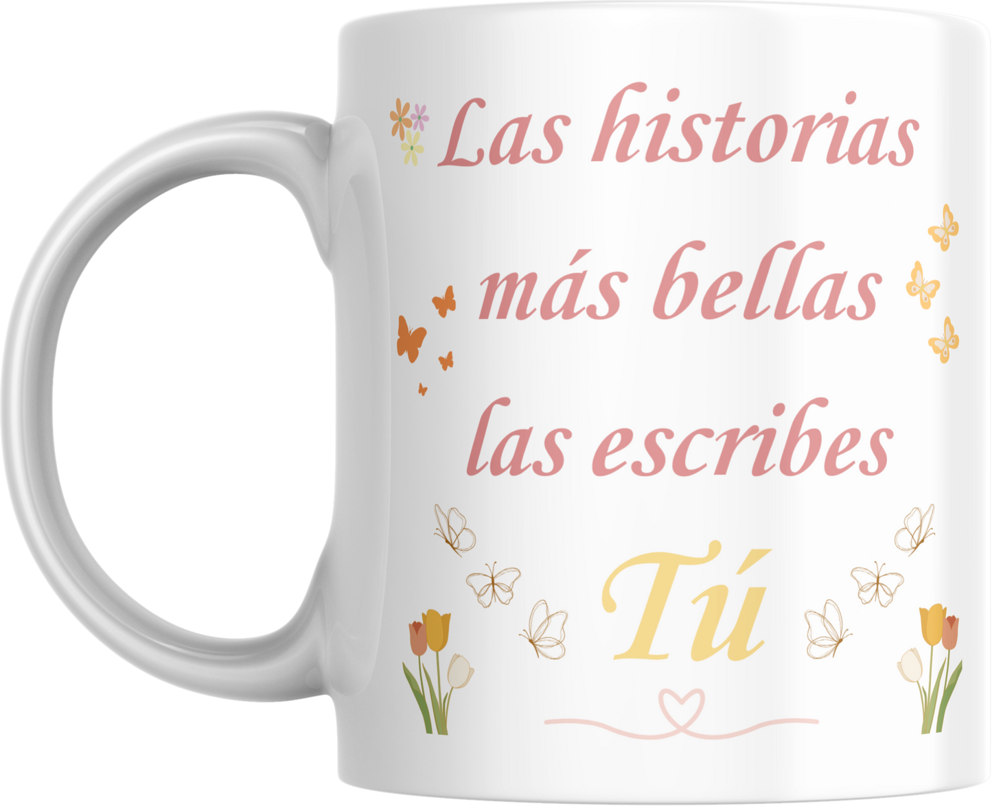 Taza de Bella - Pequeña Soñadora | "Las historias más bellas las escribes tú"
