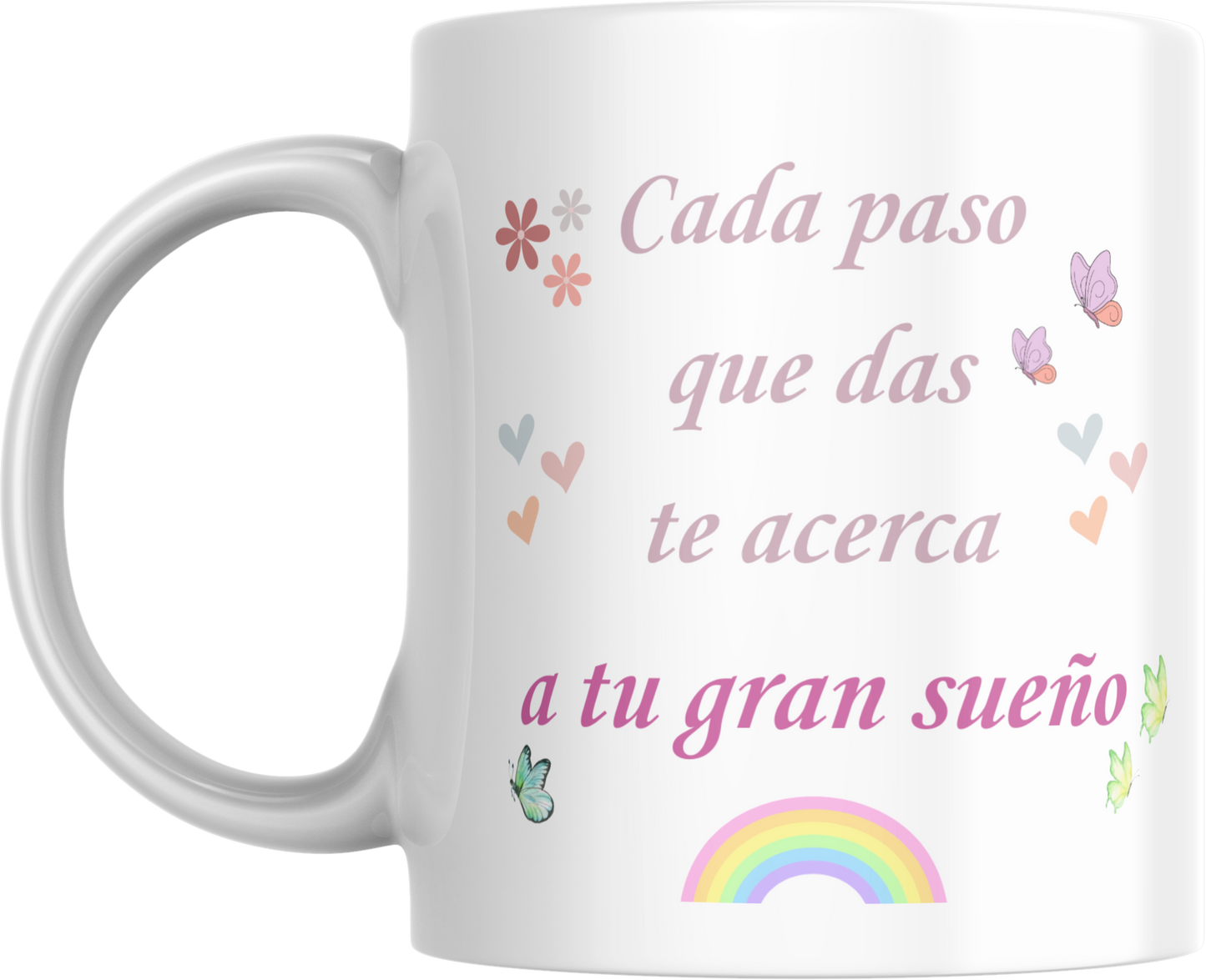 Taza de Tiana - Pequeña Soñadora | "Cada paso que das te acerca a tu gran sueño"