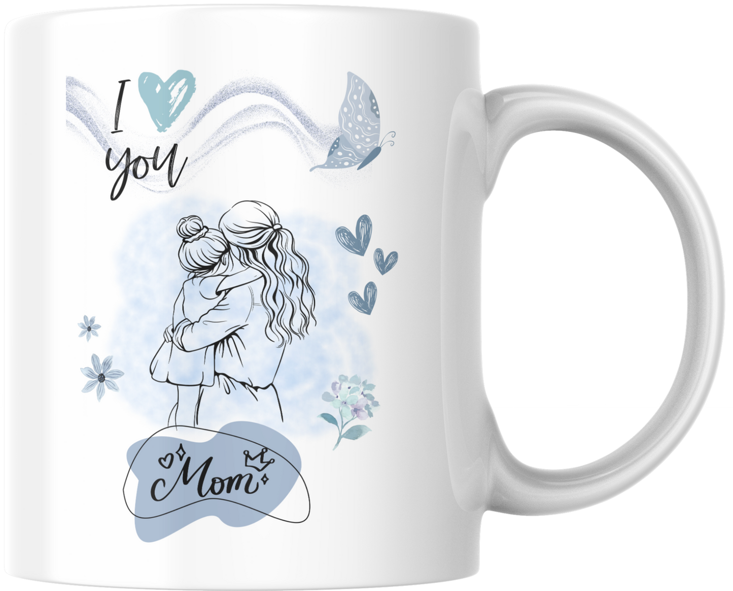 Taza - I🩵you mom