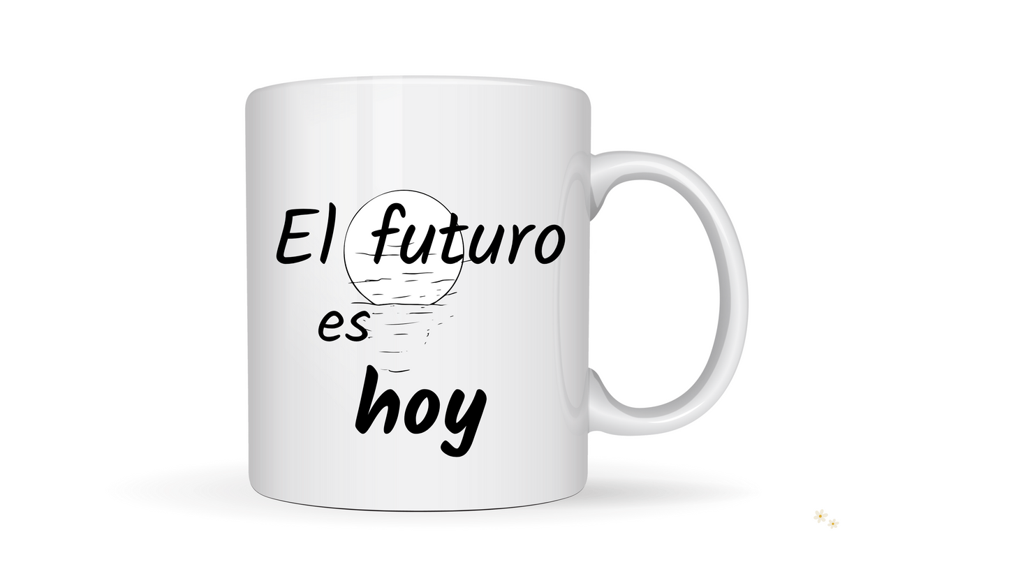 Taza el futuro es hoy